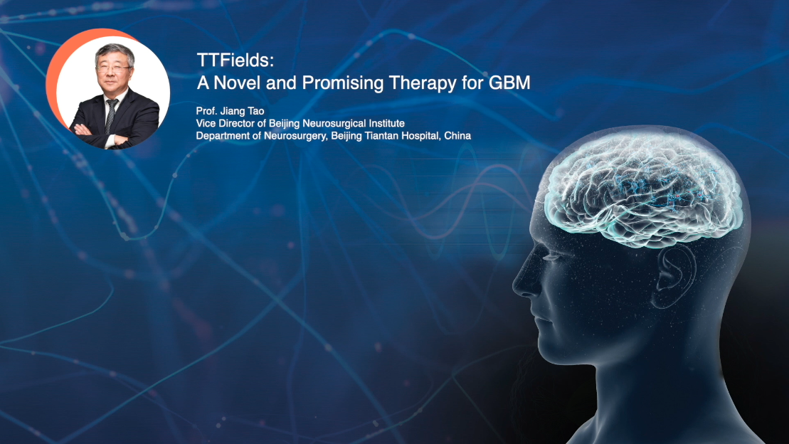 [Interview video] TTFields: A novel and promising therapy for GBM – Prof. Tao Jiang, China (Sep 2019)