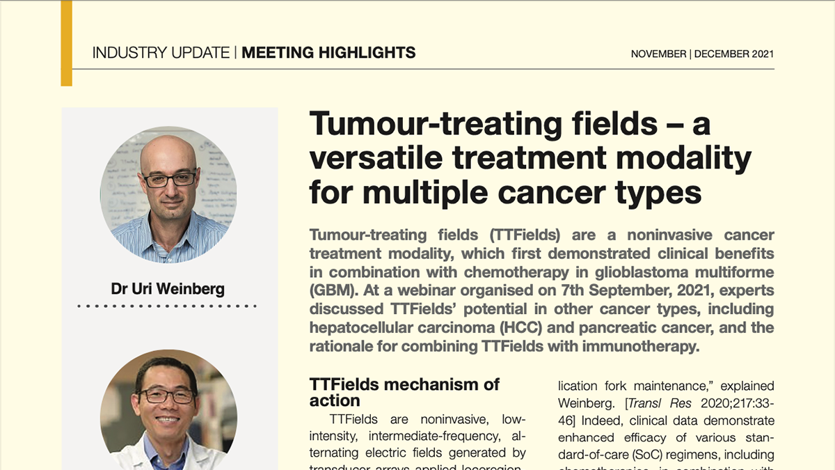 [Meeting highlight] Tumour-treating fields – A versatile treatment modality for multiple cancer types – Dr. Uri Weinberg, Israel, Dr. David Tran, USA & Prof. Thomas Seufferlein, Germany (13 Dec 2021)
