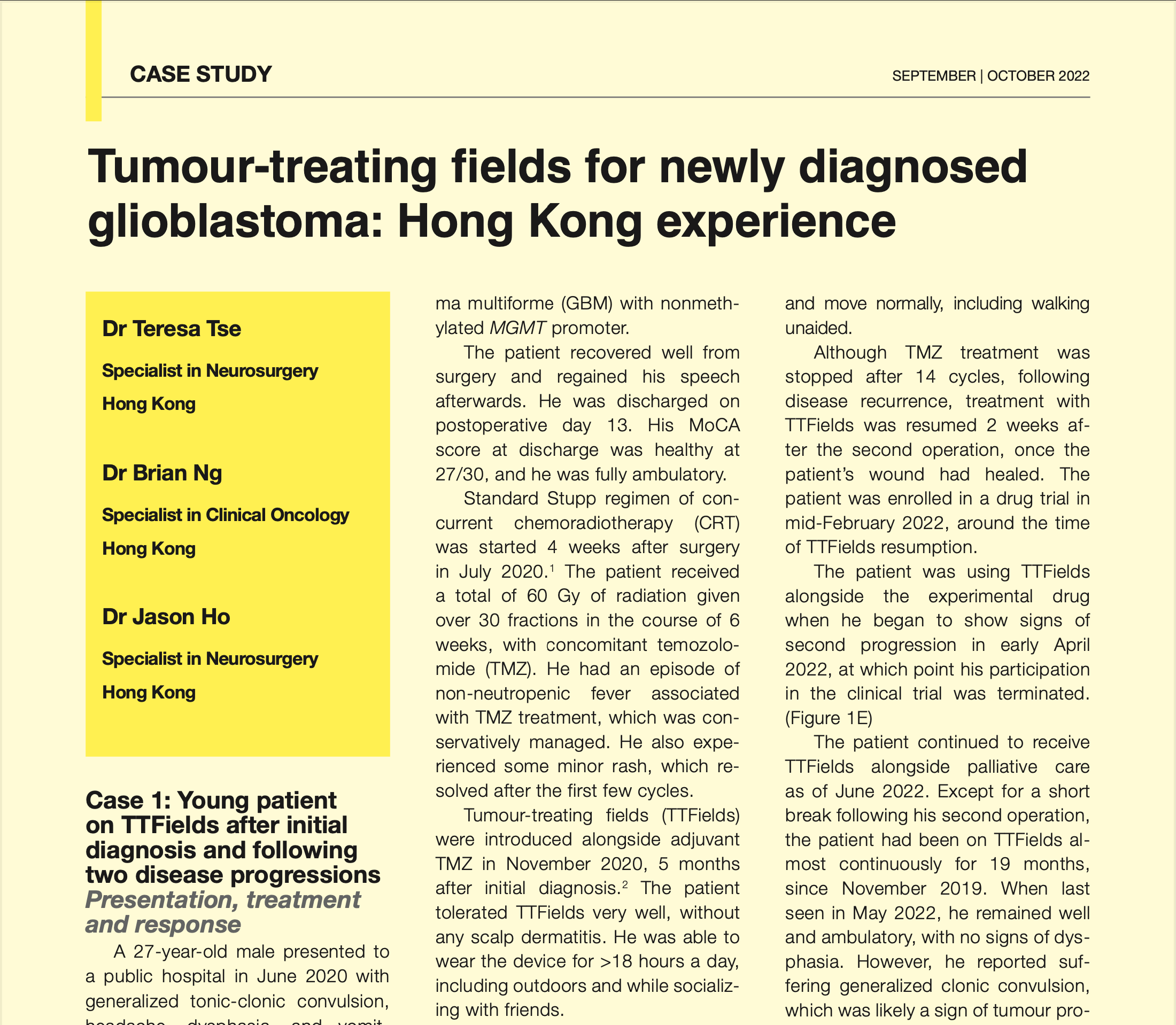 [Case study] Tumour-treating fields for newly diagnosed glioblastoma: Hong Kong experience – Dr. Teresa Tse, Dr. Brian Ng & Dr. Jason Ho, Hong Kong (12 Oct 2022)